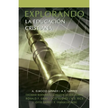 Explorando La Educacion Cristiana - Paperback