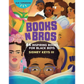 Books N Bros: 44 Inspiring Books for Black Boys - Paperback