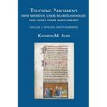 Touching Parchment: Volume 1: Officials and Their Books - Paperback