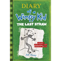 The Last Straw (Diary of a Wimpy Kid #3): A Laugh-Filled Battle of Wills Between Father and Son from the #1 International Bestselling Diary of a Wimpy - Hardcover