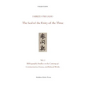 The Seal of the Unity of the Three: Vol. 2 - Bibliographic Studies on the Cantong qi: Commentaries, Essays, and Related Works - Paperback