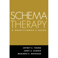 Schema Therapy: A Practitioner's Guide - Hardcover