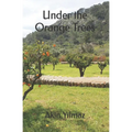 Under the Orange Trees - Paperback