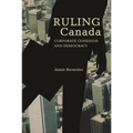 Ruling Canada: Corporate Cohesion and Democracy - Paperback