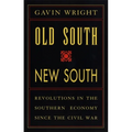 Old South, New South: Revolutions in the Southern Economy Since the Civil War - Paperback
