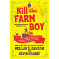 Kill the Farm Boy: The Tales of Pell - Paperback