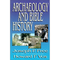 The Archaeology and Bible History (Revised) - Paperback