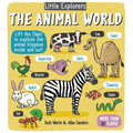 Little Explorers: The Animal World - Board Book