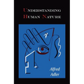 Understanding Human Nature - Paperback