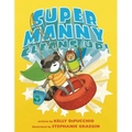 Super Manny Cleans Up! - Hardcover