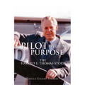 Pilot with a Purpose - Paperback