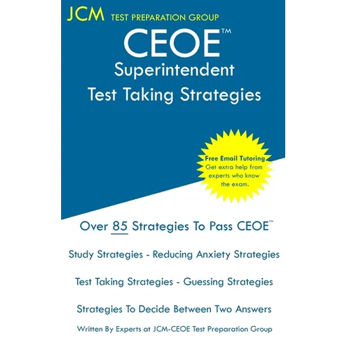 CEOE Superintendent - Test Taking Strategies - Paperback