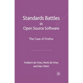 Standards-Battles in Open Source Software: The Case of Firefox - Paperback