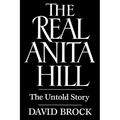 The Real Anita Hill: The Untold Story - Paperback