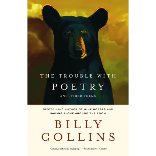 The Trouble with Poetry: And Other Poems - Paperback