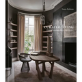 Curated Living: Elegant Interiors and Artful Homes - Hardcover