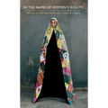 In the Name of Women's Rights: The Rise of Femonationalism - Hardcover