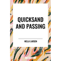 Quicksand and Passing - Paperback