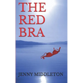The Red Bra - Paperback