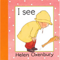 I See - Board Book