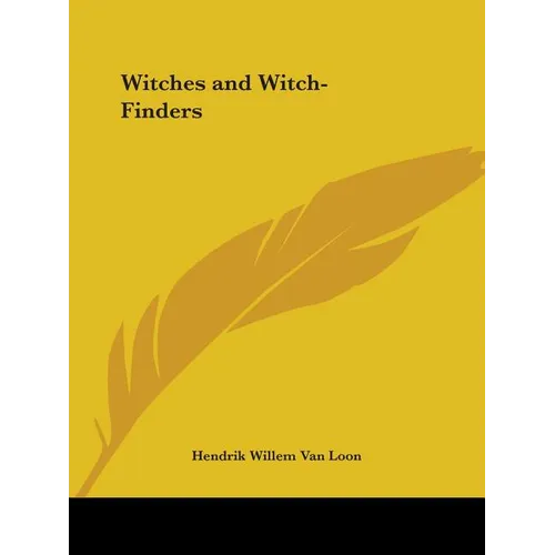 Witches and Witch-Finders - Paperback