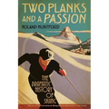 Two Planks and a Passion - Paperback