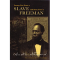 Twenty-Two Years a Slave, Forty Years a Free Man - Paperback