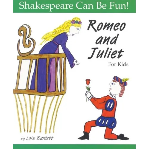 Romeo and Juliet for Kids - Paperback