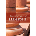 Foundations of Eldership - Paperback