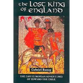 The Lost King of England: The East European Adventures of Edward the Exile - Paperback
