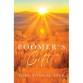 Boomer's Gift - Paperback