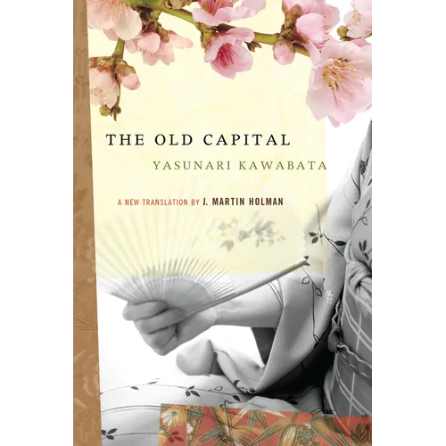 The Old Capital - Paperback