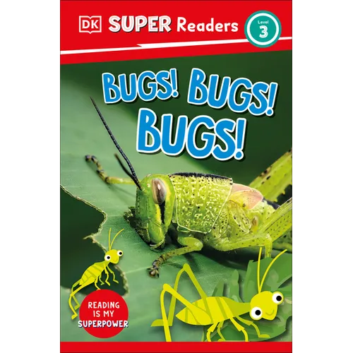 DK Super Readers Level 3 Bugs! Bugs! Bugs! - Paperback