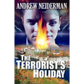 The Terrorist's Holiday - Paperback