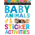 Baby Animals Sticker Activities: My First Sticker Activity Book - Paperback