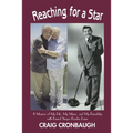 Reaching for a Star: A Memoir of My Life, My Music, and My Friendship with Famed Singer Frankie Laine - Paperback