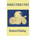 Rikki-Tikki-Tavi - Hardcover