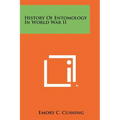 History Of Entomology In World War II - Paperback