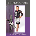 "I Give You Keys" - Paperback
