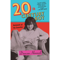 Twentieth-Century Boy: Notebooks of the Seventies - Paperback