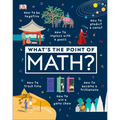 What's the Point of Math? - Hardcover