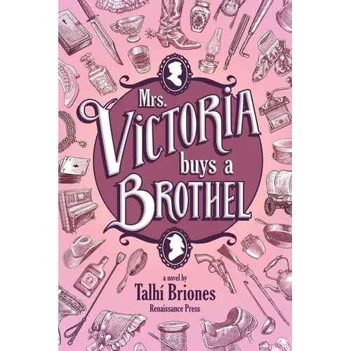 Mrs. Victoria buys a Brothel - Paperback