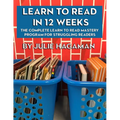 Learn to Read in 12 Weeks: The Complete Learn to Read Mastery Program for Struggling Readers - Paperback