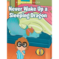 Never Wake Up a Sleeping Dragon - Hardcover