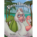Ringo Flamingo - Hardcover
