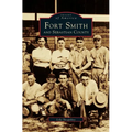 Fort Smith and Sebastian County - Hardcover