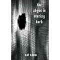 The abyss is staring back - Hardcover