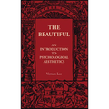 The Beautiful: An Introduction to Psychological Aesthetics - Paperback
