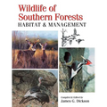 Wildlife of Southern Forests: Habitat & Management - Paperback