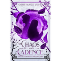 Of Chaos and Cadence: A Kasmian Chronicles Standalone - Paperback